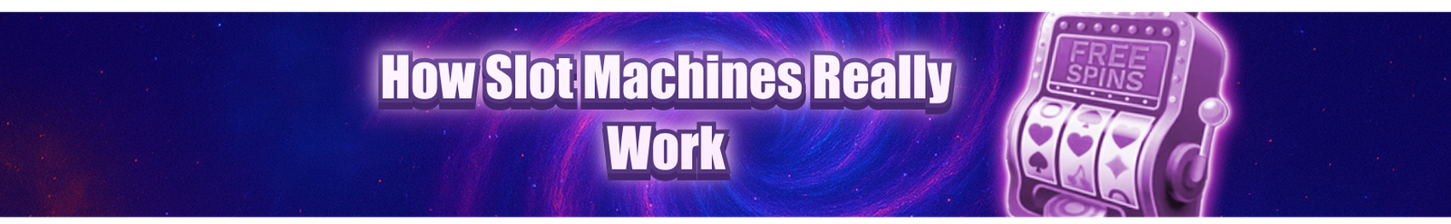 How Slot Machines Work – RNG, RTP & Casino Myths Explained (2026 Guide)